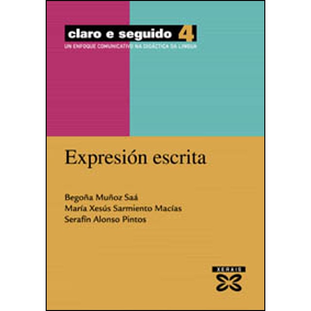 Claro e seguido 2. Expresión oral: Un enfoque comunicativo na didáctica da lingua