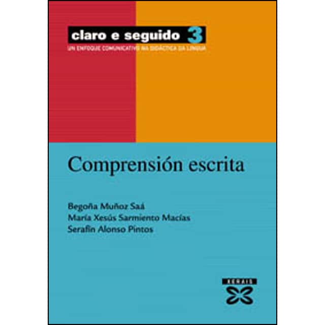 Claro e seguido 2. Expresión oral: Un enfoque comunicativo na didáctica da lingua