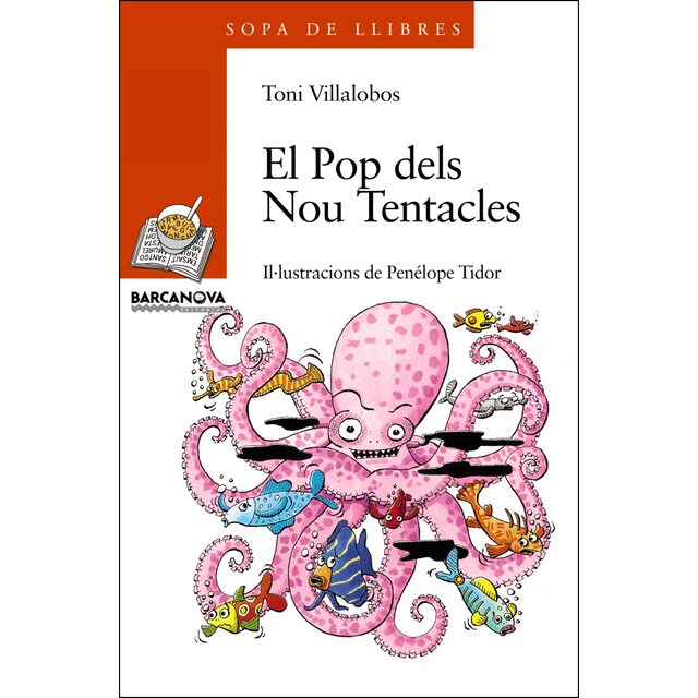 El pop dels nou tentacles (Tapa blanda)