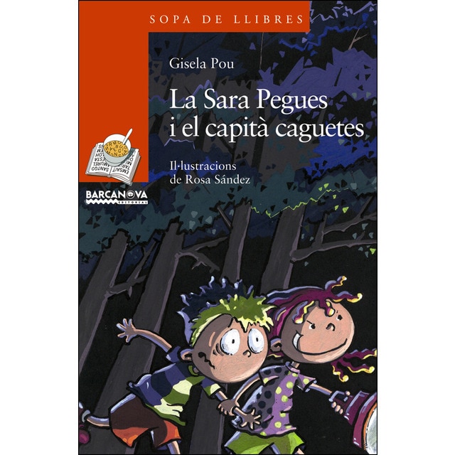 La sara pegues i el capità caguetes (Tapa blanda)
