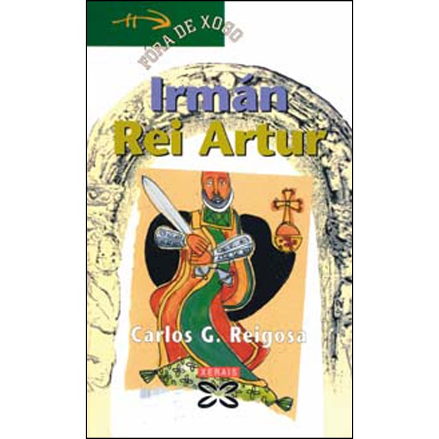 Irmán rei artur (Tapa blanda)