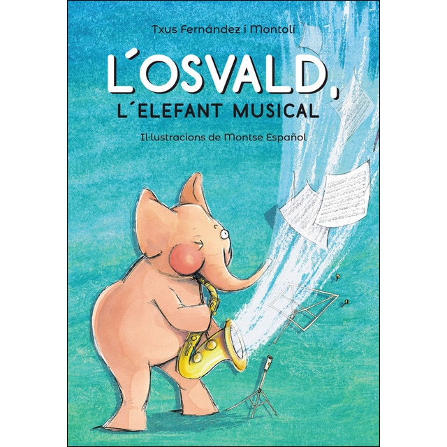 L'Osvald, l'elefant musical (Tapa blanda con solapas)
