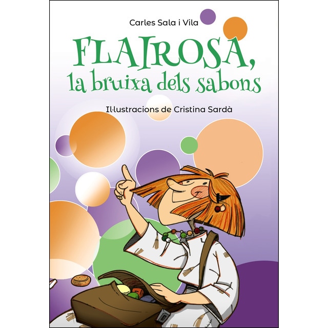 Flairosa, la bruixa dels sabons (Tapa blanda con solapas)