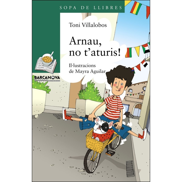 Arnau, no t'aturis! (Tapa blanda)