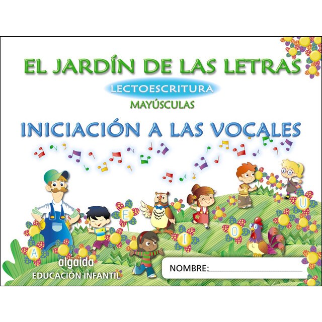 El jardín de las letras. Lectoescritura. 3 años mayúsculas: Mayúsculas.pdf
