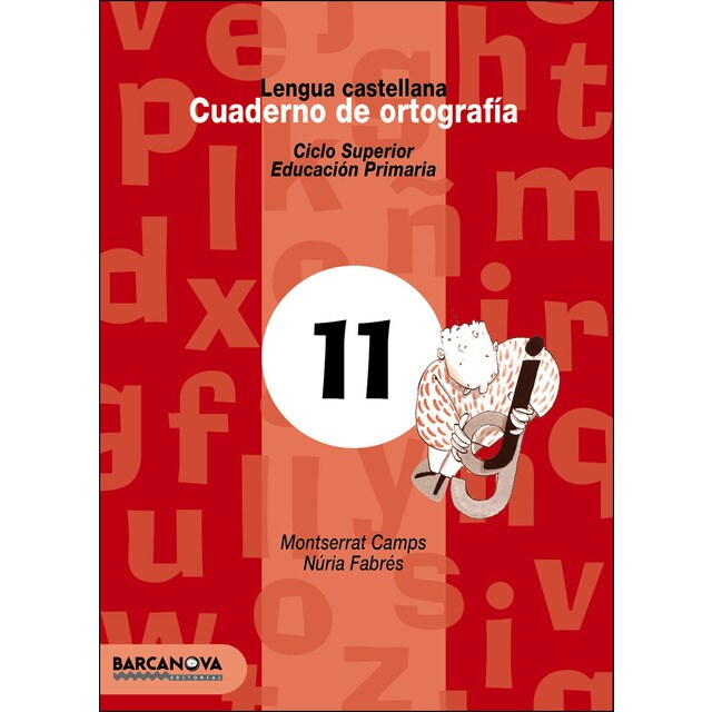 Cuaderno de ortografía 11. Lengua castellana.pdf