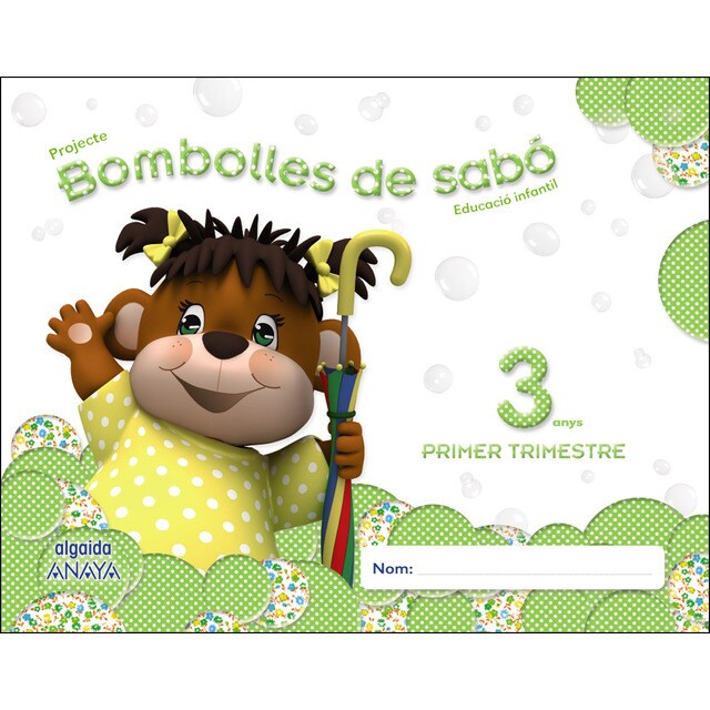 Bombolles de sabó 3 anys. 1º trimestre.pdf