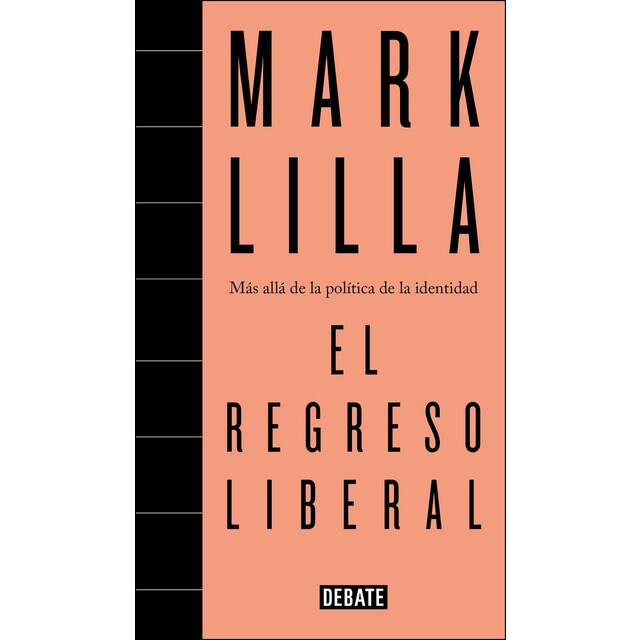 El regreso liberal: Más allá de la política de la identidad.pdf