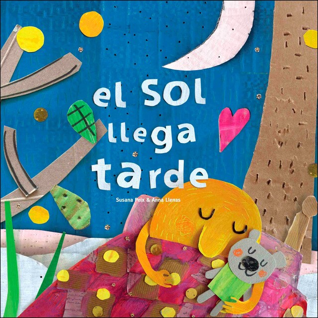 El Sol llega tarde (Tapa dura)