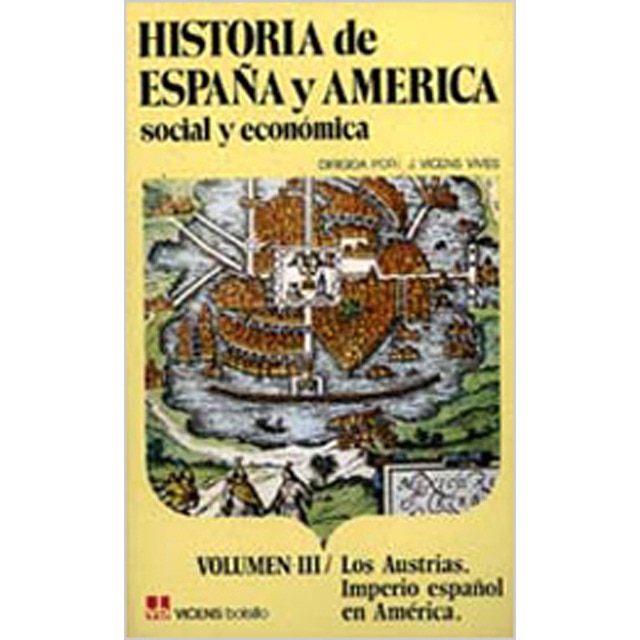 3. Historia de Espa-a y AmŽrica (Tapa blanda)