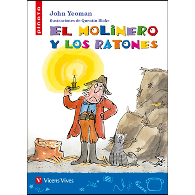 EL MOLINERO Y LOS RATONES (PI„ATA) (Tapa blanda)