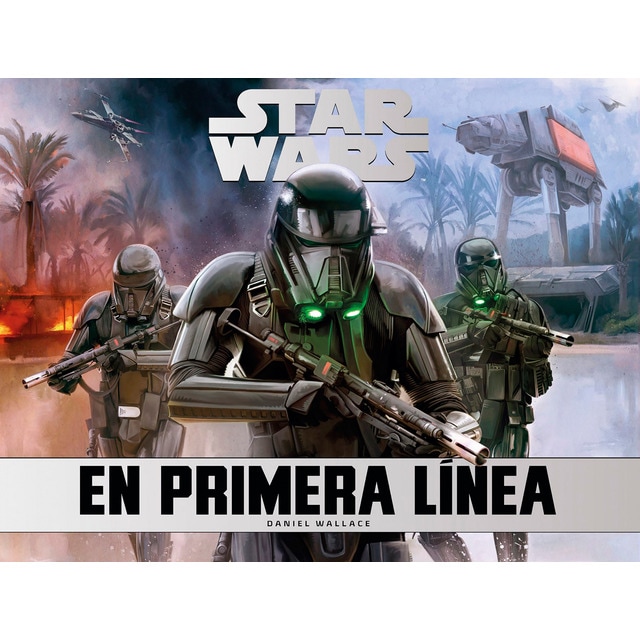 Star Wars En primera línea (Tapa dura)