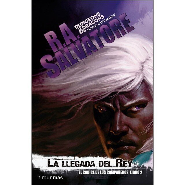 La llegada del rey: El códice de los compañeros, libro 2.pdf