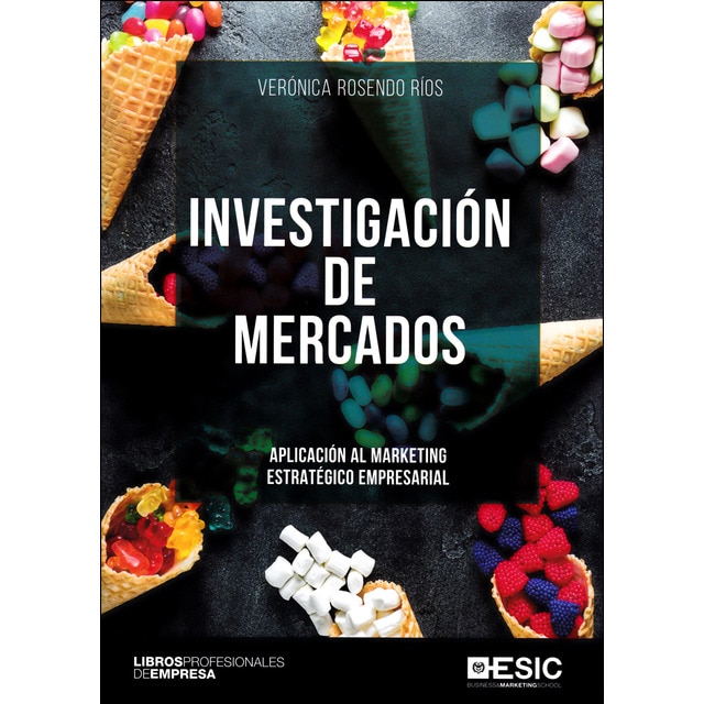Investigación de mercados: Aplicación al marketing estratégico empresarial.pdf