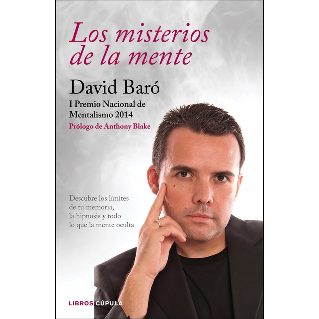 Los misterios de la mente: Descubre los límites de tu memoria, la hipnosis y todo lo que la mente oculta.pdf