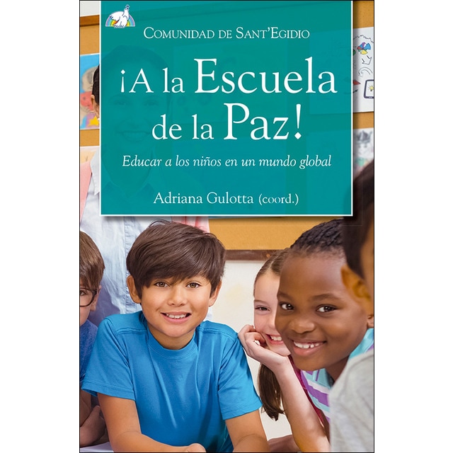 ¡a la escuela de la paz!: Educar a los niños en un mundo global.pdf