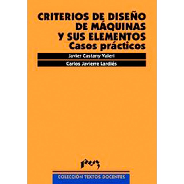 Criterios de diseño de máquinas y sus elementos: casos prácticos.pdf
