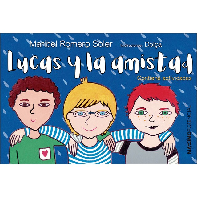 Lucas y la amistad (Tapa blanda)