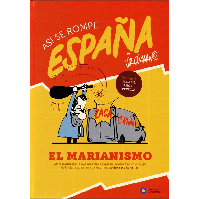 Así se rompe españa: El marianismo.pdf