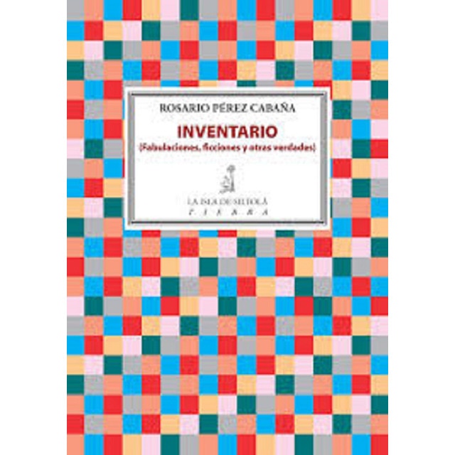 Inventario: (fabulaciones, ficciones y otras variedades) (Tapa blanda)