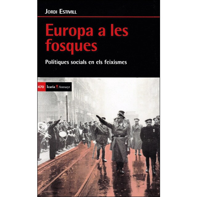 Europa a les fosques: Politiques socials en els feixismes.pdf