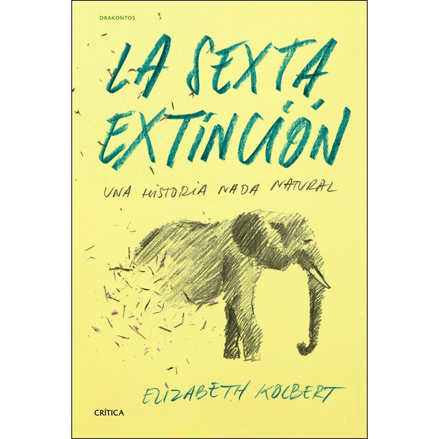 La sexta extinción: Una historia nada natural.pdf