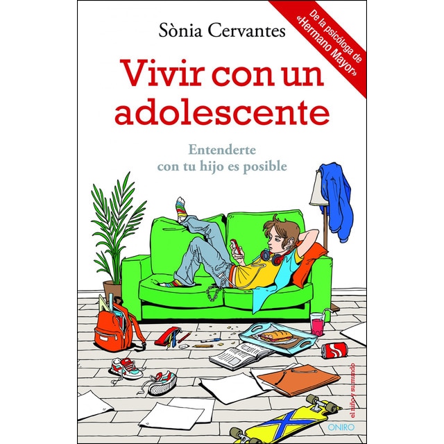 Vivir con un adolescente: Entenderte con tu hijo es posible.pdf