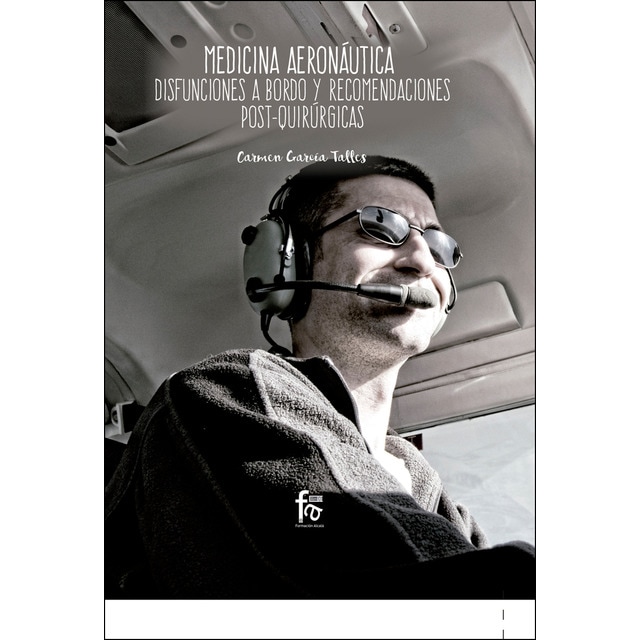Medicina aeronáutica. Disfunciones a bordo y recomendaciones.pdf
