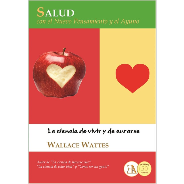 Salud con el nuevo pensamiento y el ayuno: La ciencia de curarse y de vivir.pdf