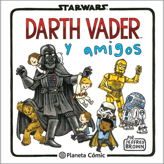 Star Wars Darth Vader y amigos (Tapa dura)