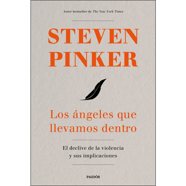Los ángeles que llevamos dentro: El declive de la violencia y sus implicaciones.pdf