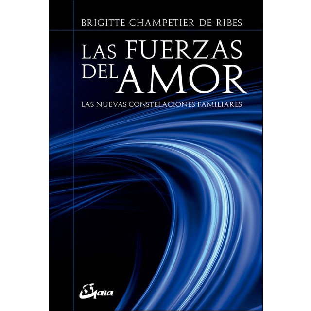 Las fuerzas del amor: Las nuevas constelaciones familiares.pdf