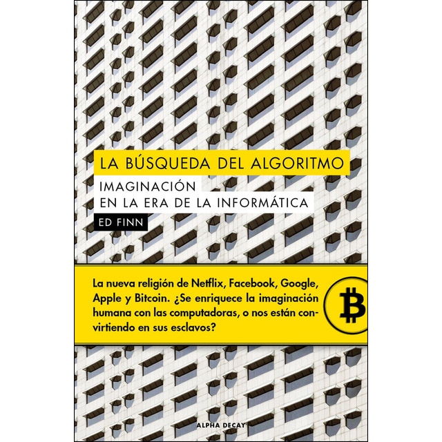 La búsqueda del algoritmo: Imaginacion en la era de la informática (Tapa blanda)