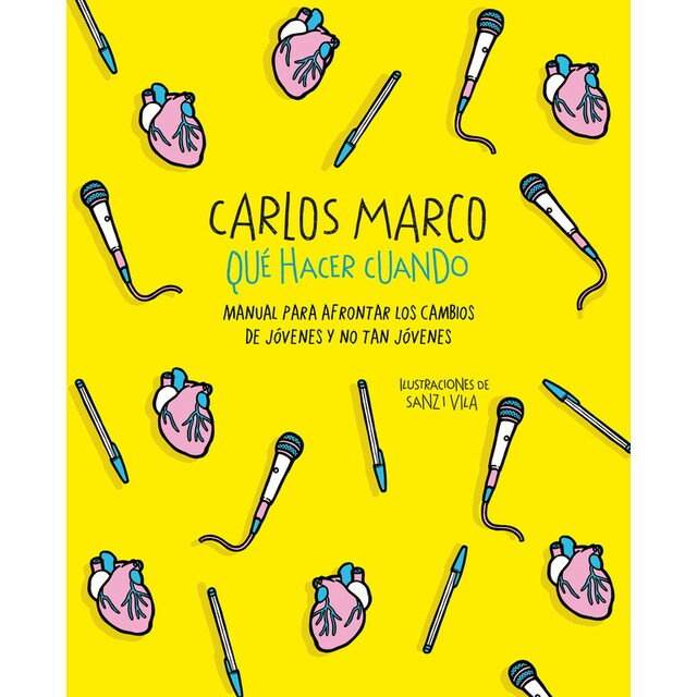 Qué hacer cuando: Manual para afrontar los cambios de jóvenes y no tan jóvenes.pdf