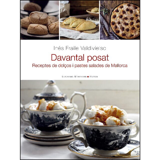Davantal posat: Receptes de dolços i pastes salades de mallorca.pdf