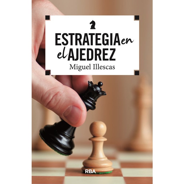 Estrategia en el ajedrez (Tapa blanda)