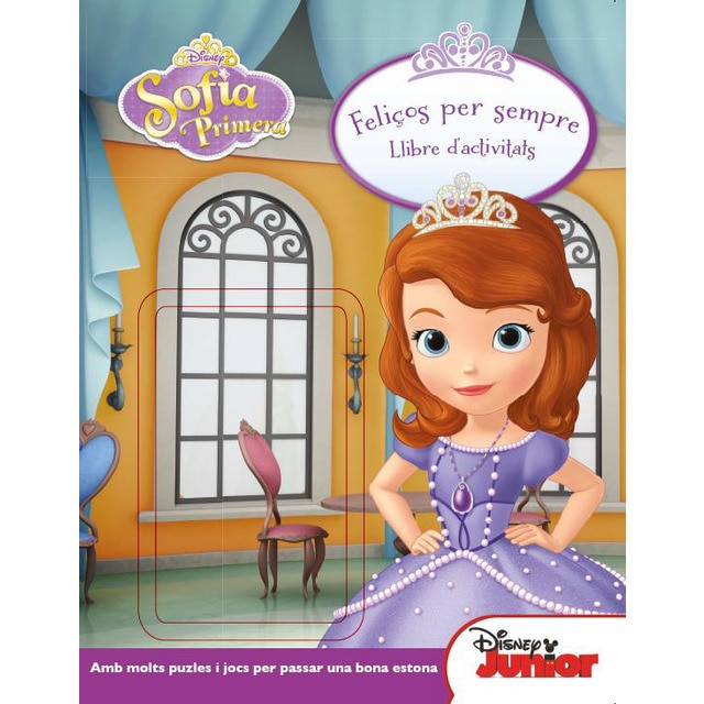 Princesa sofia. Feliços per sempre: Llibre d'activitats (Tapa blanda)