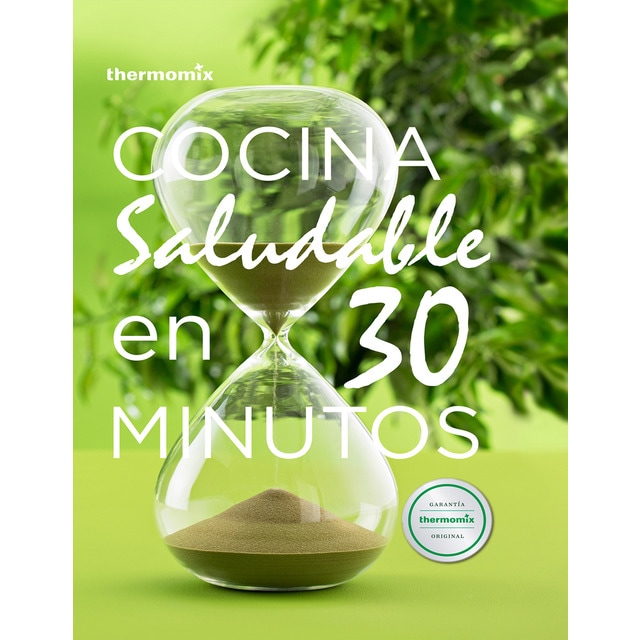 Cocina saludable en 30 minutos (Tapa dura)