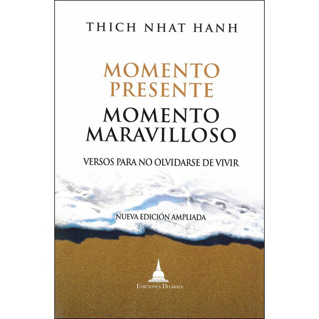 Momento presente momento maravilloso: versos para no olvidarse de vivir.pdf