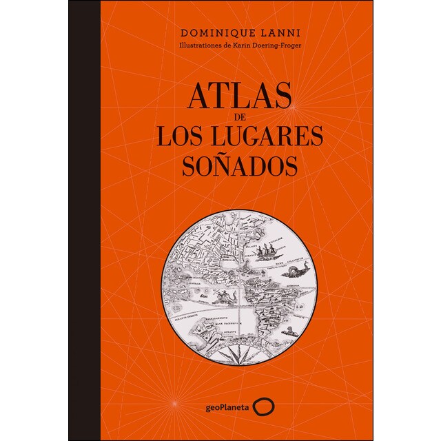 Atlas de los lugares soñados (Tapa dura)