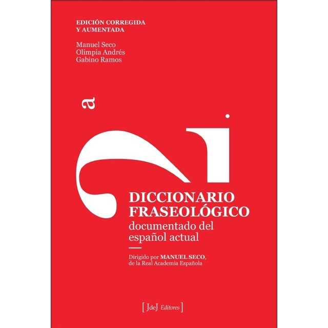 Diccionario fraseológico: Documentado del español actual.pdf