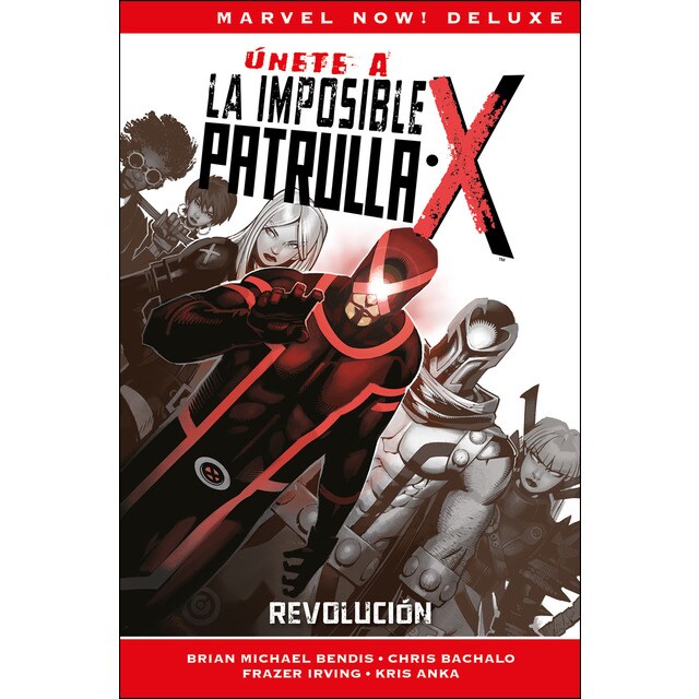La imposible patrulla-x de brian michael bendis 2..pdf