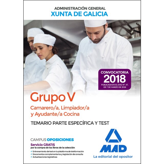 Camarero/a, Limpiador/a y Ayudante/a Cocina (Grupo V) de Xunta de Galicia. Temario parte específica y test (Tapa blanda)