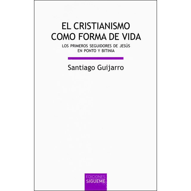 El cristianismo como forma de vida: Los primeros seguidores de jesús en ponto y bitinia.pdf
