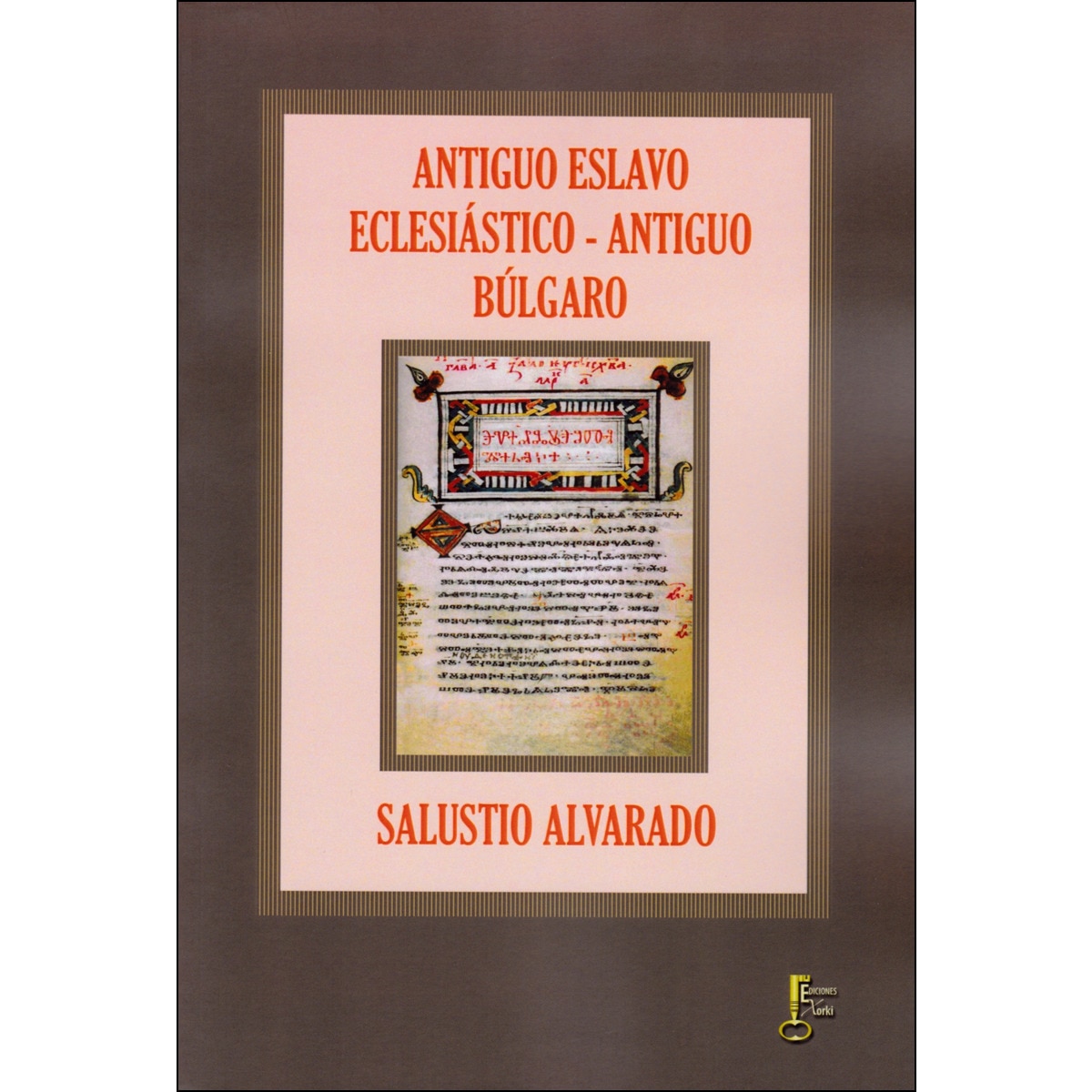 Antiguo Eeslavo Eclesiástico - Antiguo búlgaro