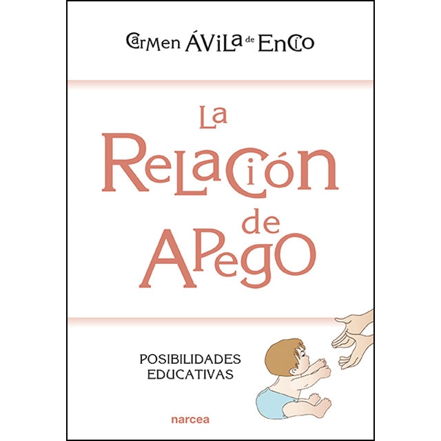 La relación de apego: Posibilidades educativas.pdf