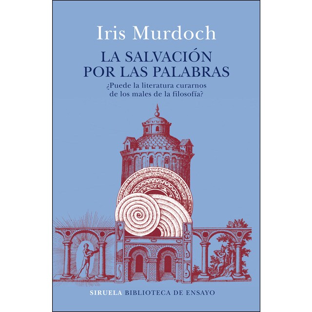 La salvación por las palabras: ¿puede la literatura curarnos de los males de la filosofía?.pdf