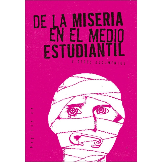 De la miseria en el medio estudiantil: Y otros documentos.pdf