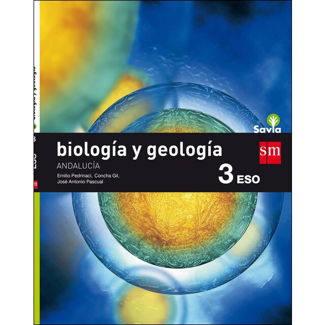 Biología y geología. 3 eso. Savia. Andalucía.pdf