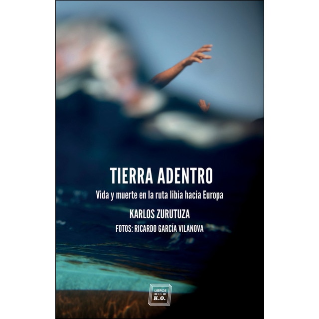 Tierra adentro: Vida y muerte en la ruta libia hacia europa.pdf